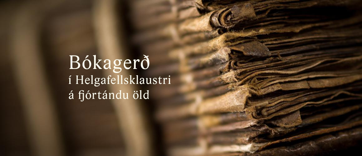 Bókagerð í Helgafellsklaustri á fjórtándu öld.